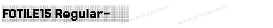 FOTILE15 Regular字体转换